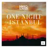 Nikko Sunset - One Night In Istanbul - Single